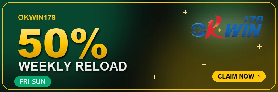 OKwin178 50% weekly reload bonus in Nepal